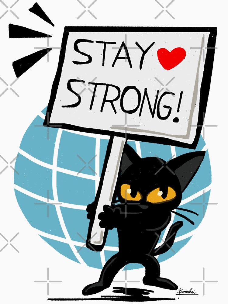 Stay strong by BATKEI ART