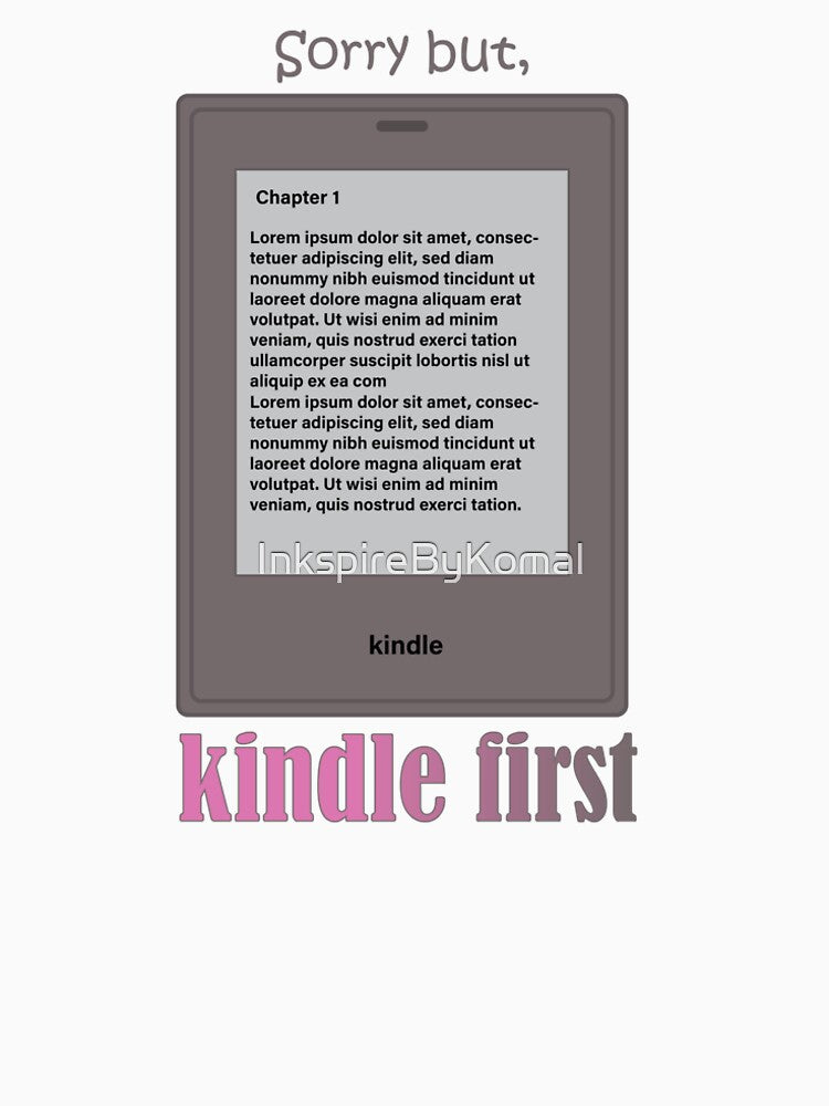 Sorry But, Kindle First by InkspireByKomal