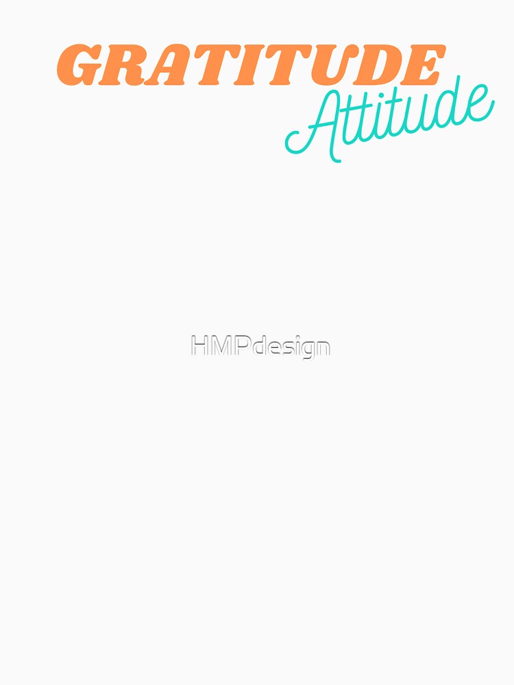 Gratitude Attitude word by HMPdesign