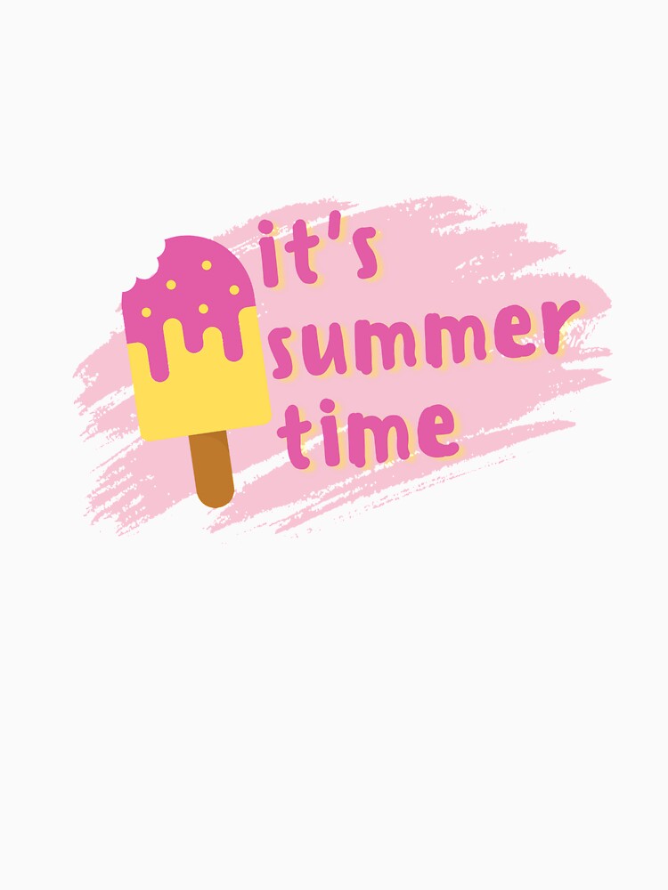 It Is Summer Time by Buddy Boss