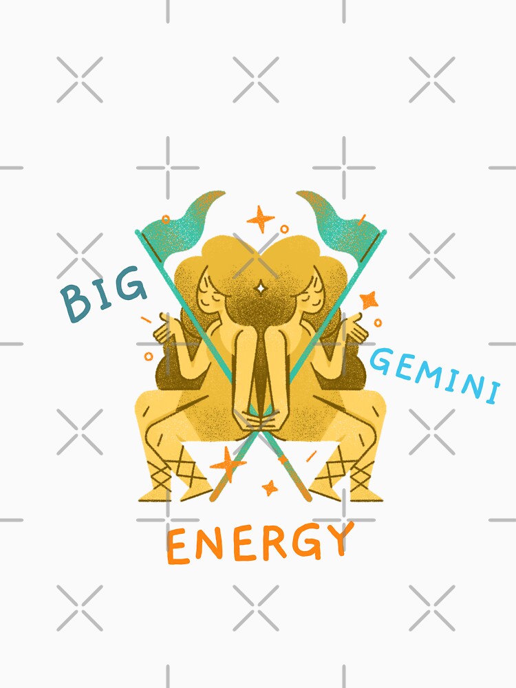 Big Gemini Energy Funny Astrology by Harmonick-Tees