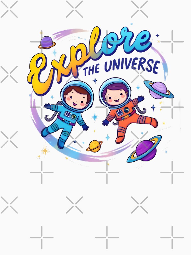 "Explore The Universe" by JSYARD