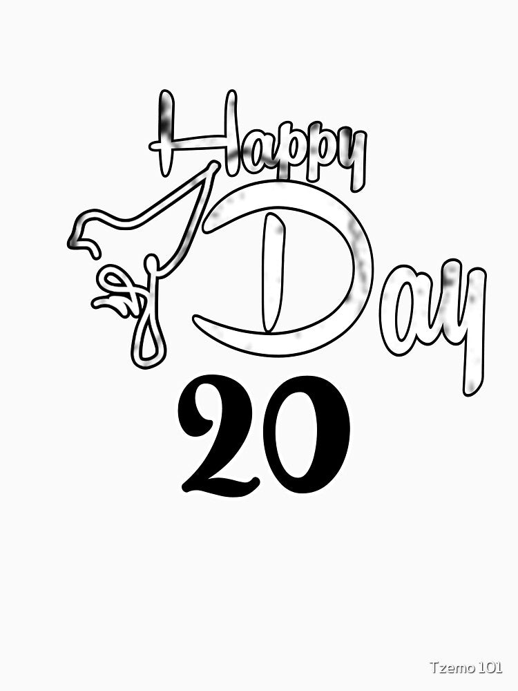 Happy birthday 20, happy birdday20, mom birthday, dad's birthday, brother birthday, daughter birthday, girlfriend birthday, boyfriend birthday, by Tzemo101