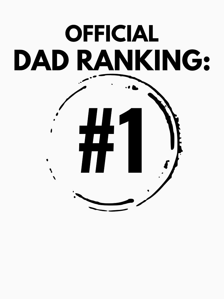 Official Dad Ranking: #1 – Funny Father’s Day Mug & Shirt by DadGear