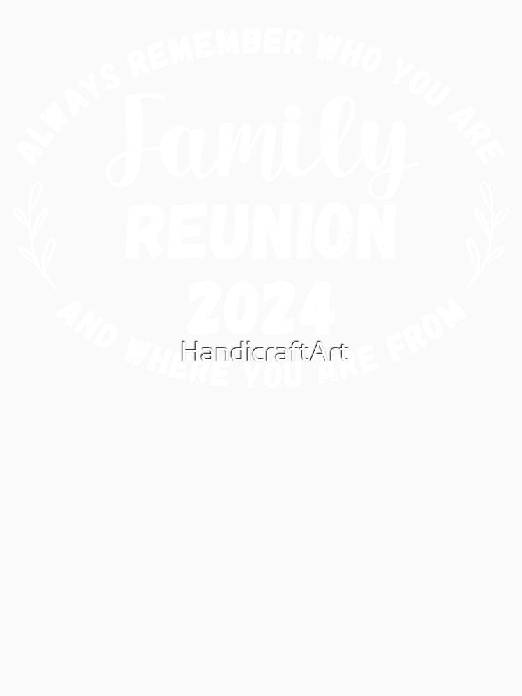 Family Reunion 2024 by HandicraftArt