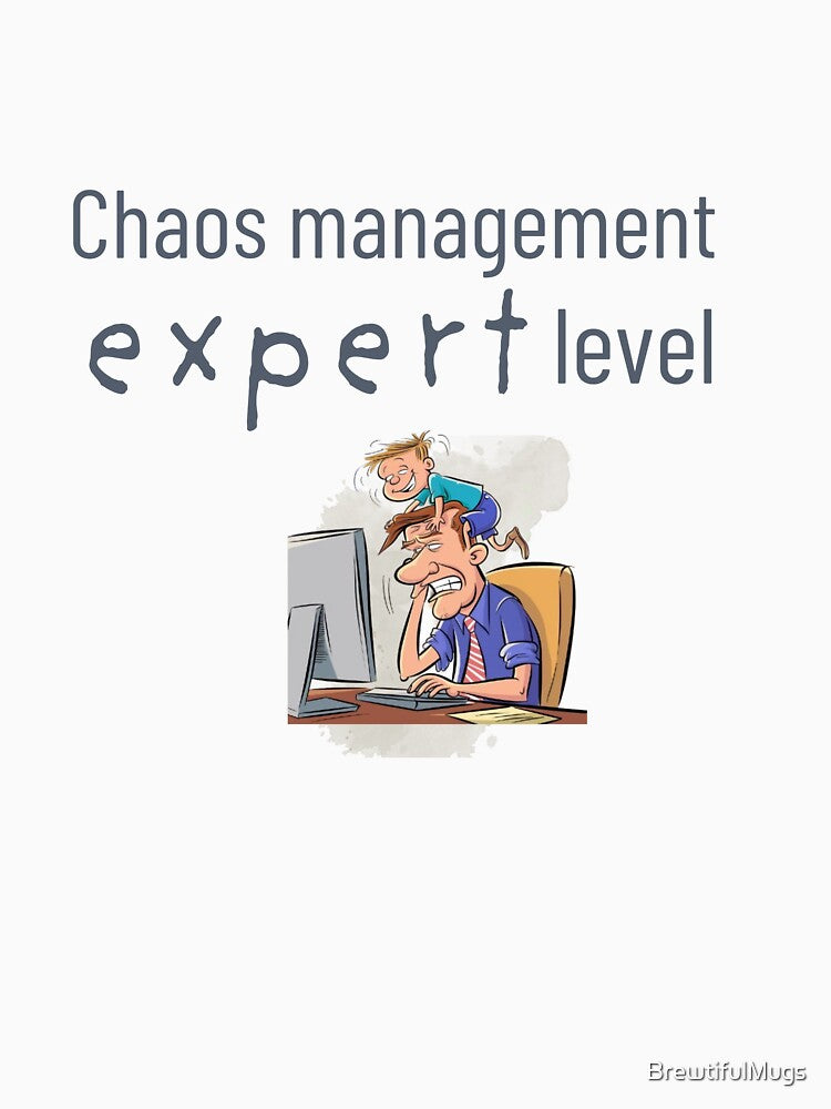 Funny Productivity Shirt – "Chaos Management: Expert Level Unlocked" – Sarcastic Gift for Busy People & Overthinkers, Mug by BrewtifulMugs