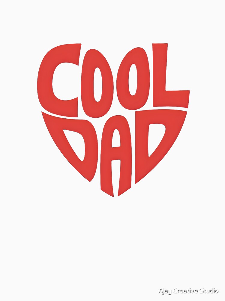 Cool Dad Father's Day Gift by Ajay Creative Studio