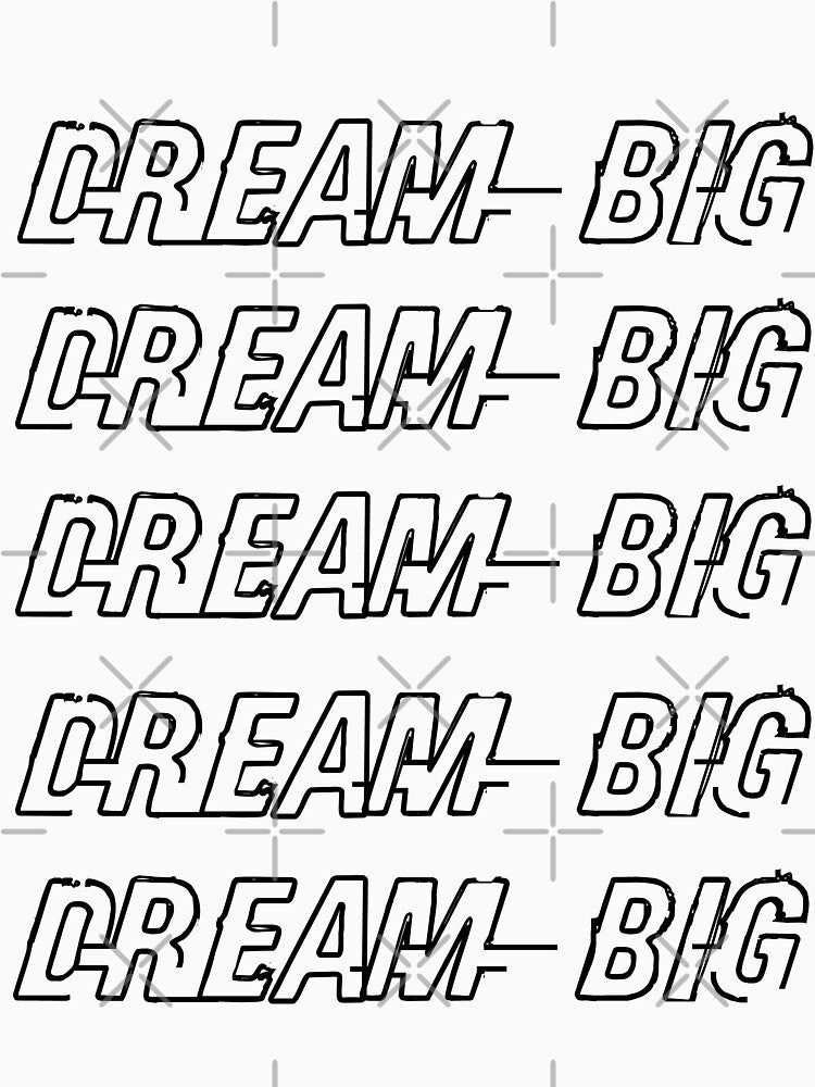 Dream Big by GEAR--X