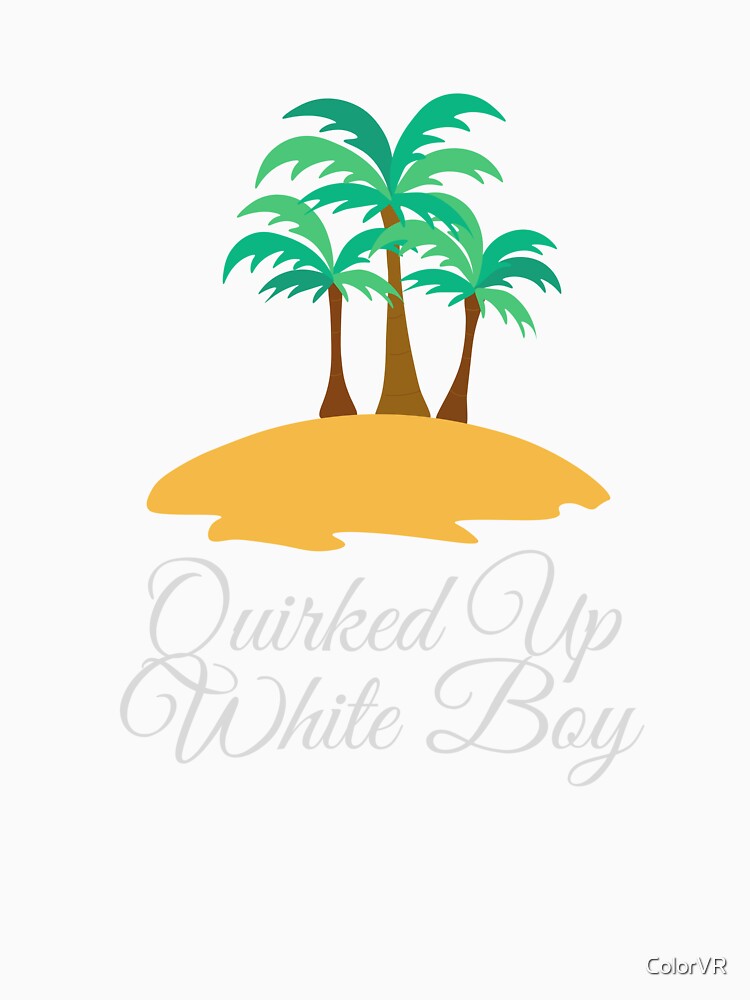 Quirked up white boy summer by ColorVR