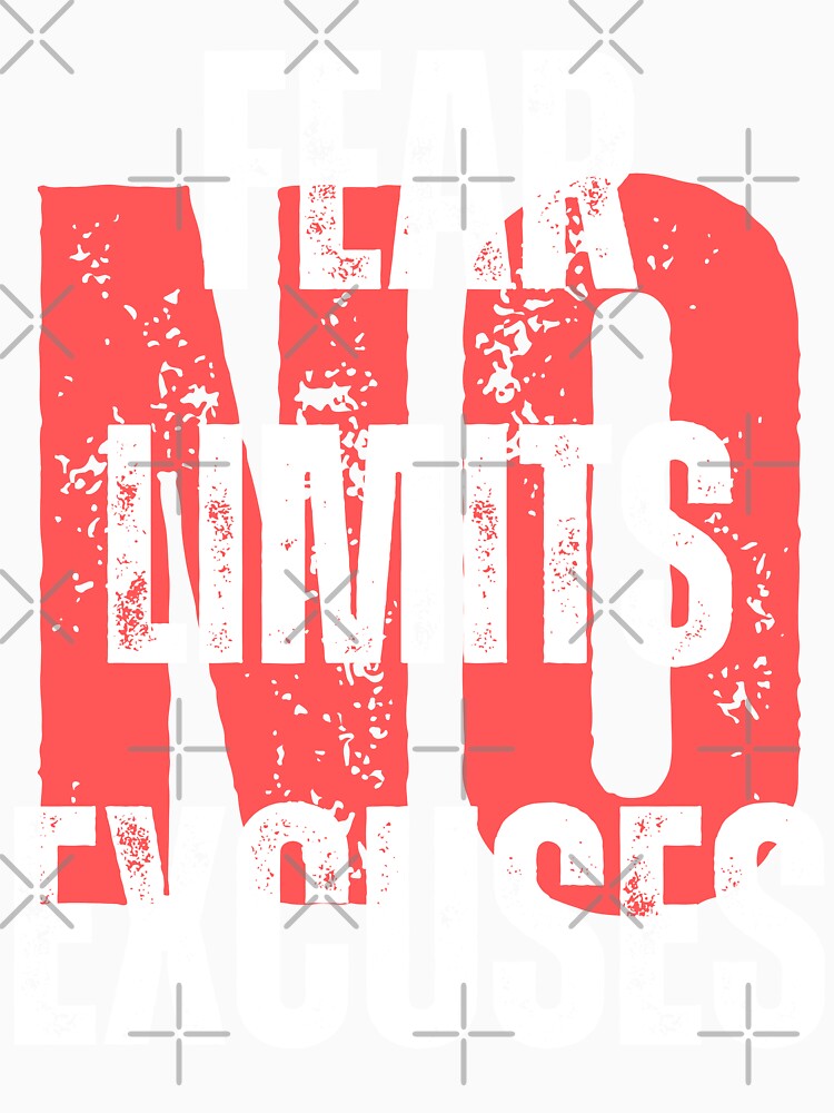 No Fear No Limits No Excuses - Motivation by Gilyglo