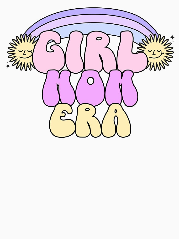 Girl Mom Era by JoliebyLCG