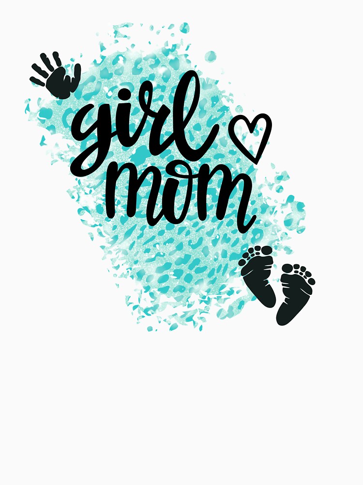 Girl Mom with Hand & Footprints & Teal Leopard Print Background by JeweledDesigns
