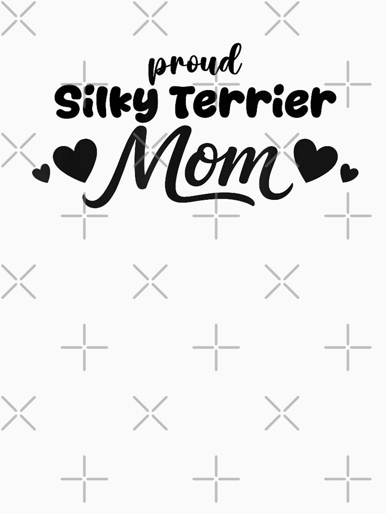 Silky Mom Proud Silky Terrier Dog Lover by goombi-creative
