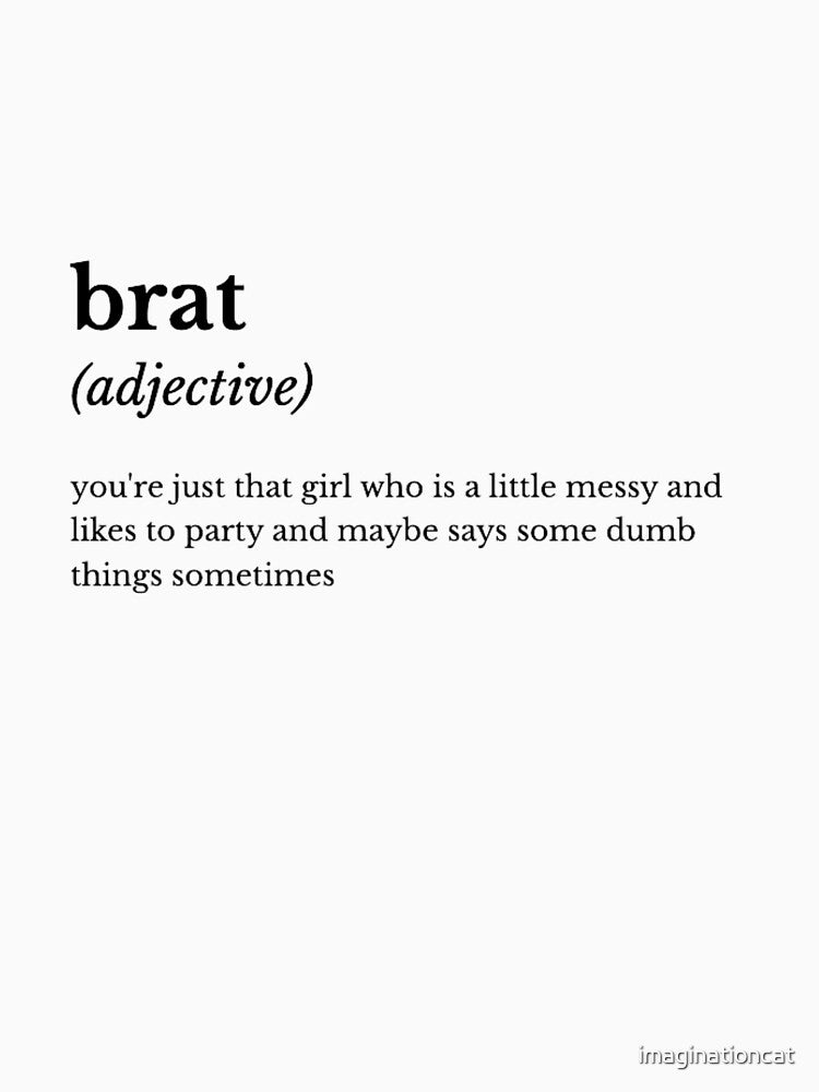 brat definition by imaginationcat