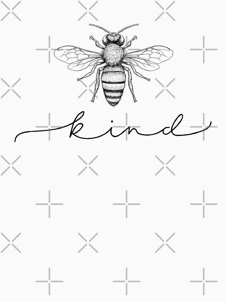 Be Kind - Bee Kind by DogsHearted