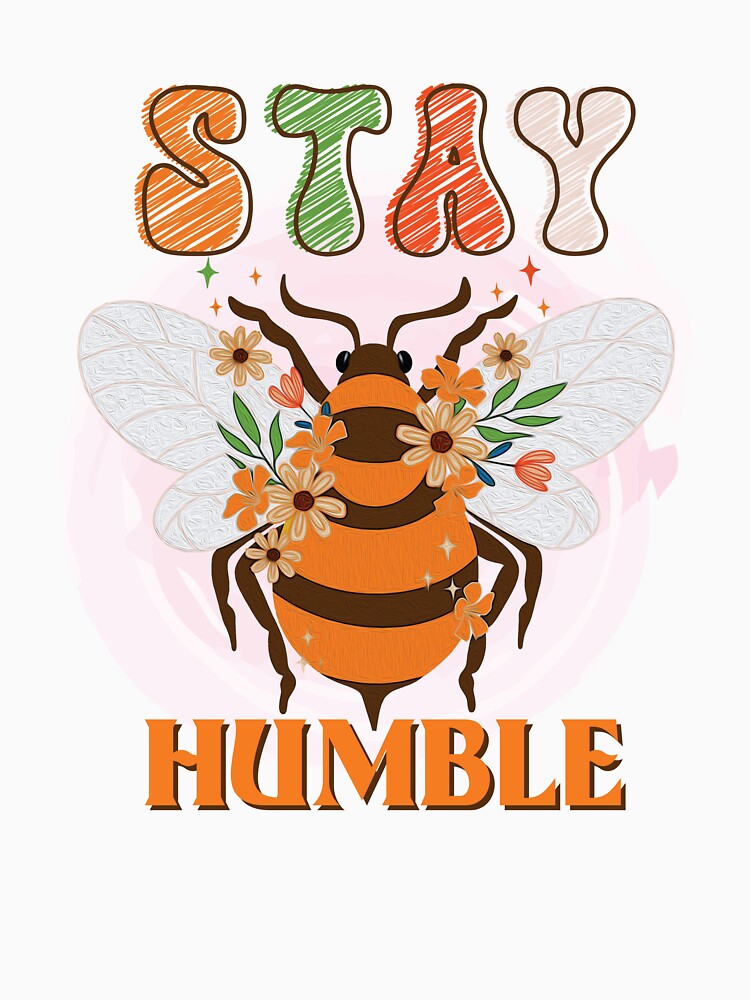 Stay Humble by Design Quill  Studio