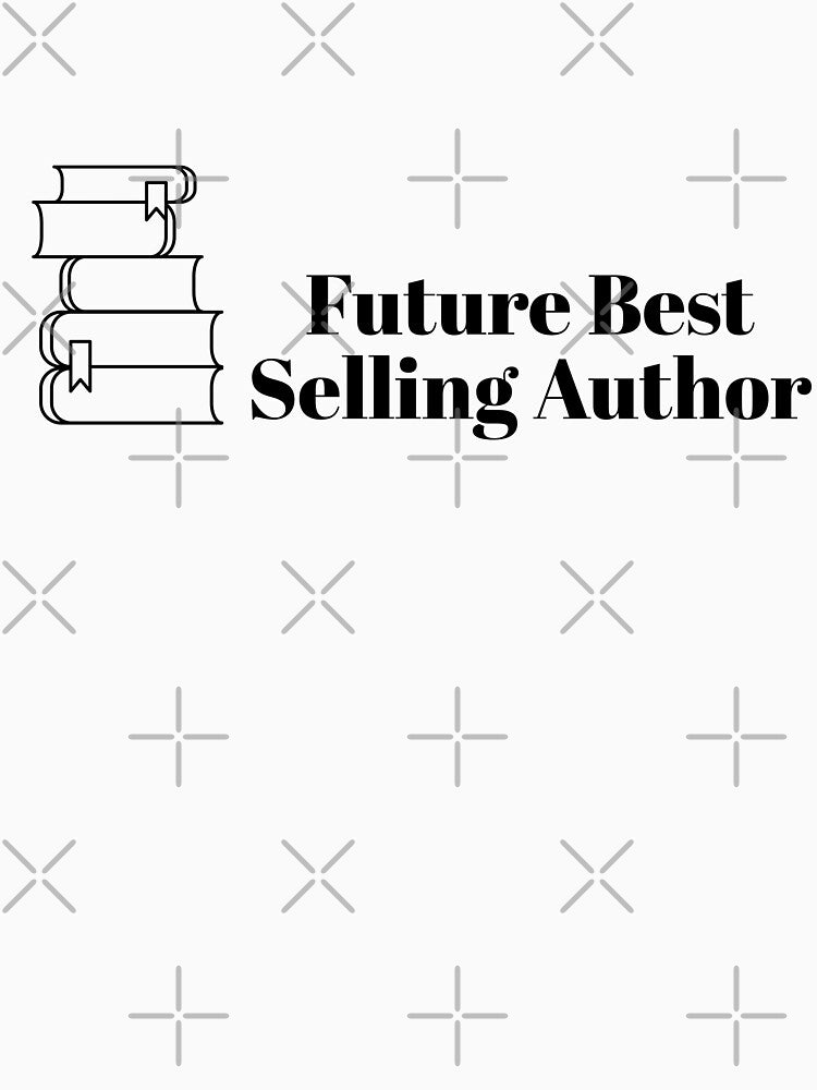 Future Best Selling Author by ArtBySymone