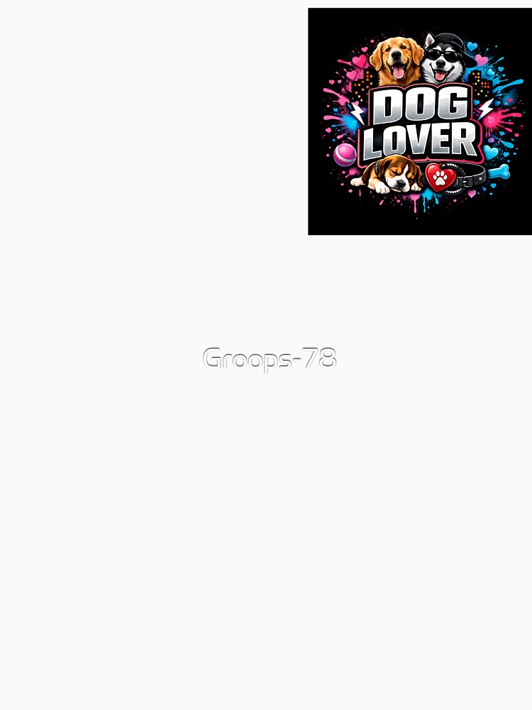 Dog Lover – Funny Typography Design by Groops-78