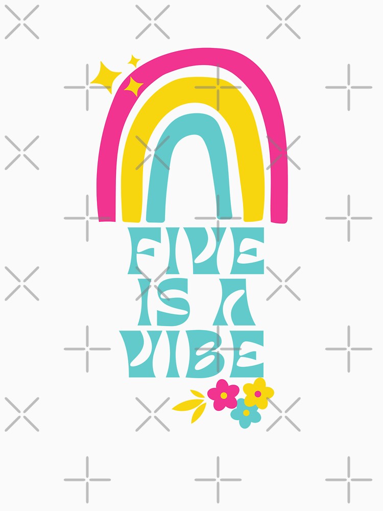 Five is a Vibe - Retro Rainbow Flower Design by JMDesignHub