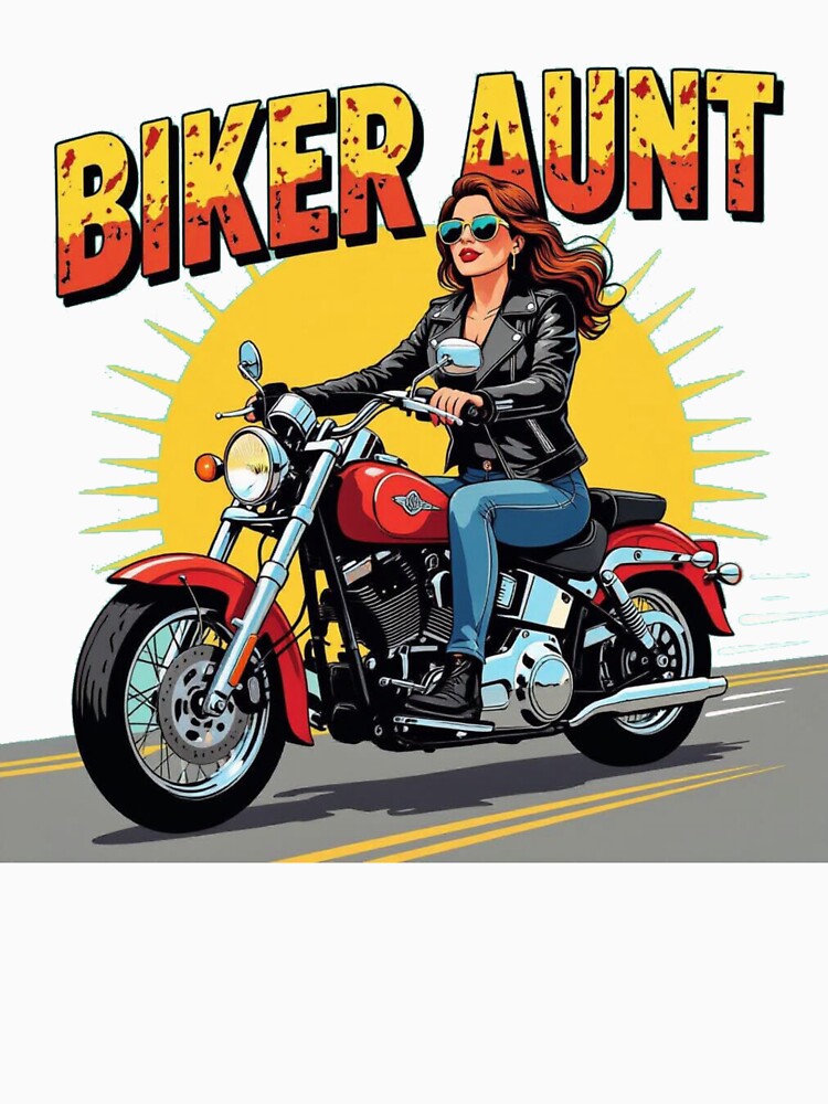 Cool biker aunt – Born to Ride by ClairesGarden