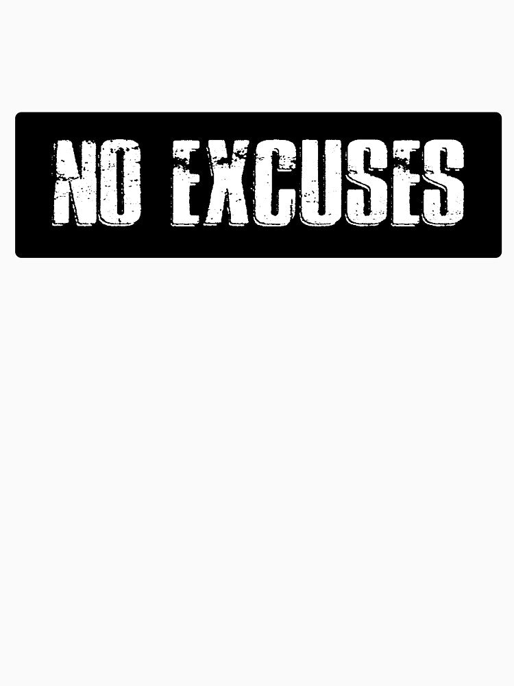 '' No Excuses '' -  Positive Motivational Quotes by MotivationSpark
