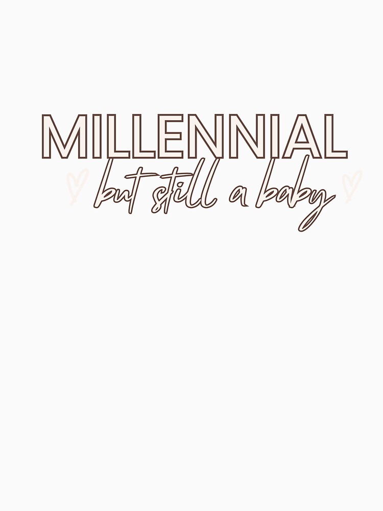 Millennial by BabaShee