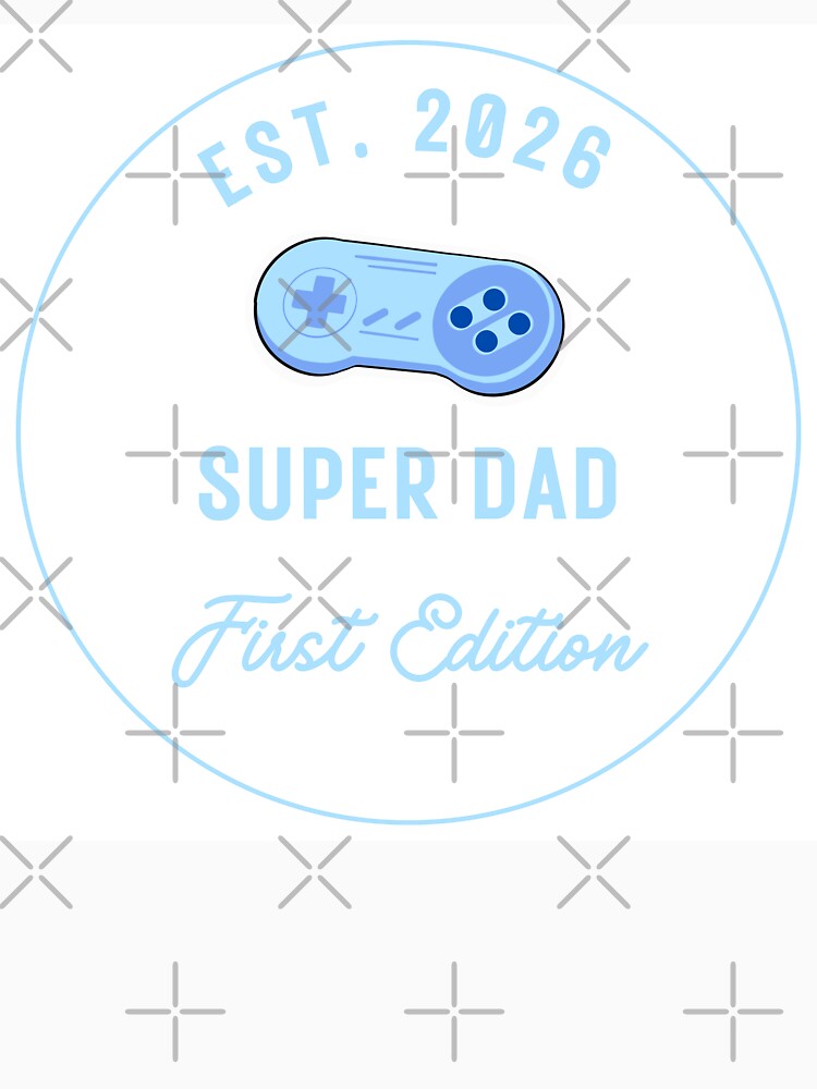 2026 Super Dad First Edition boy by Cbadventures