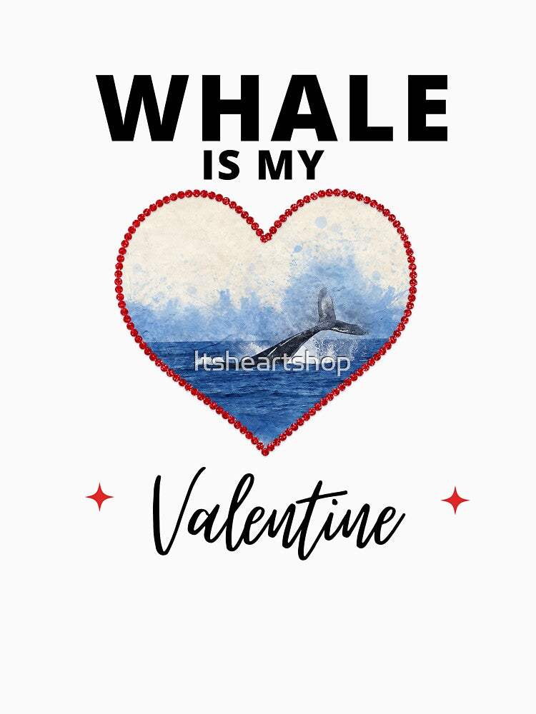 Whale Is My Valentine by Itsheartshop