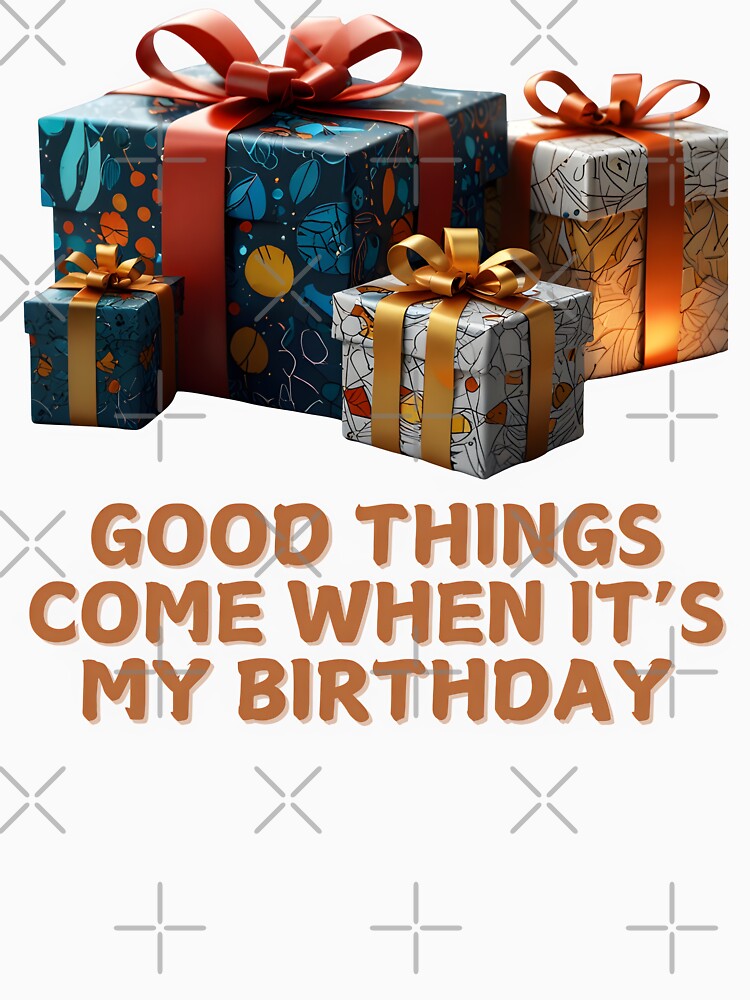 Good Things Come Gift Birthday ver_2 by KhutsDesigns