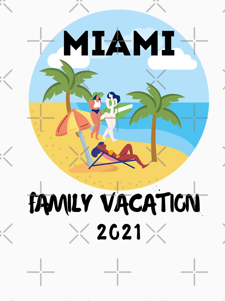Family Vacation 2021 ,Cute summer design for vacation by AMINE  ★★★★★