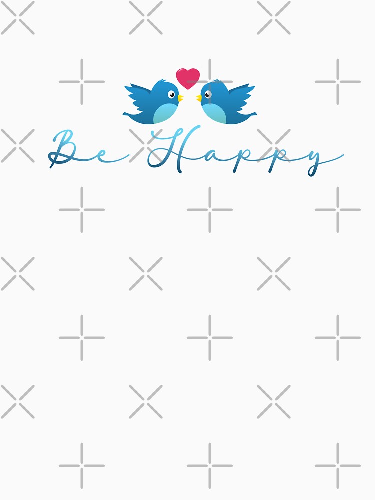 Be happy by dirimir