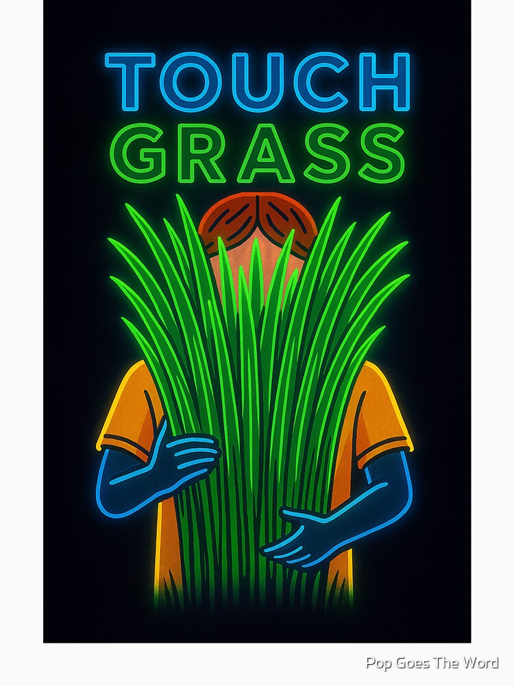 Touch Grass by Pop Goes The Word