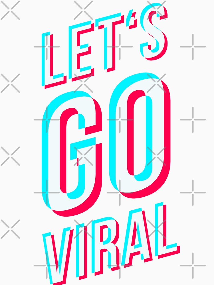 Lets go viral on tik tok design by hendeJens