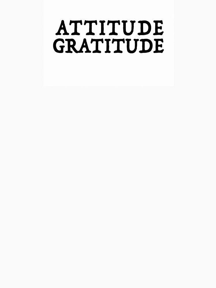 Copy of Attitude Gratitude by BMEWear