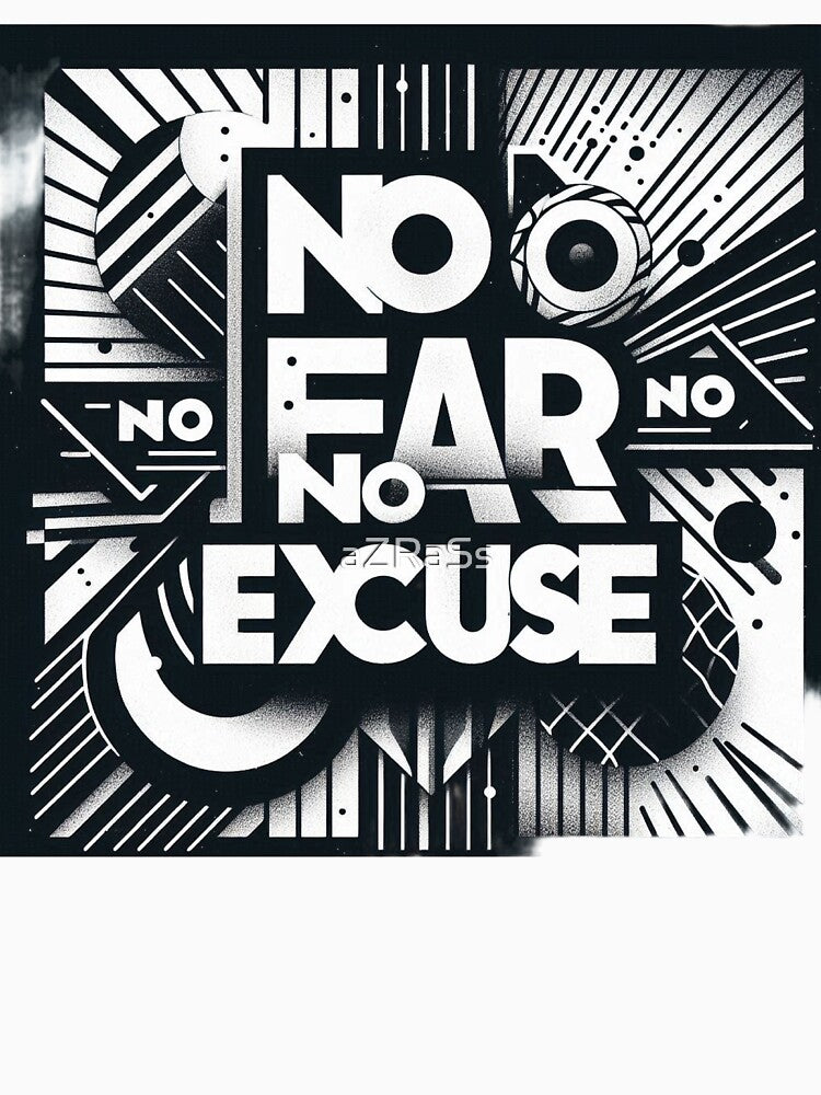 No Fear, No Limits, No Excuses: Unleash Your Inner Power and Conquer Your Dreams by aZRaSs