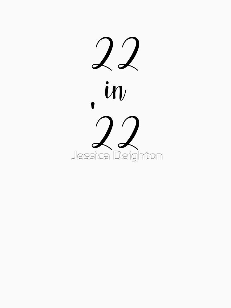 22 in '22 by Jessica Deighton
