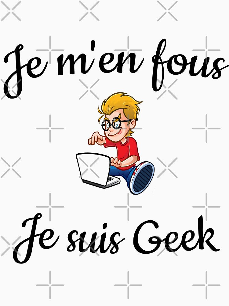 I don't care I'm Geek by Sandydesign
