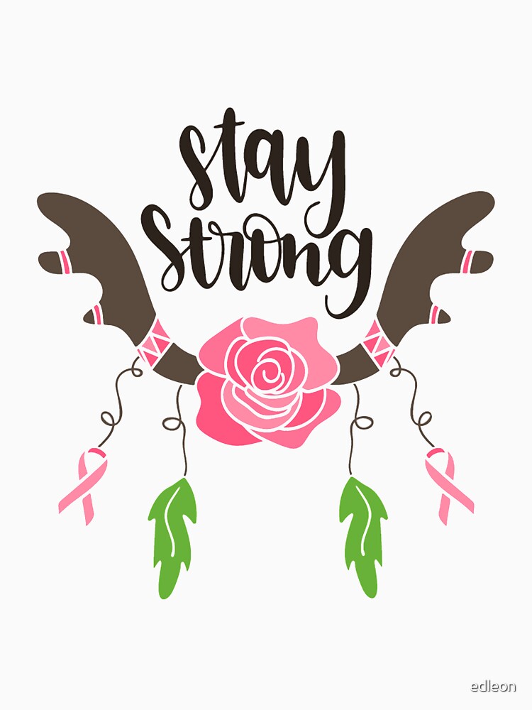Stay strong by edleon