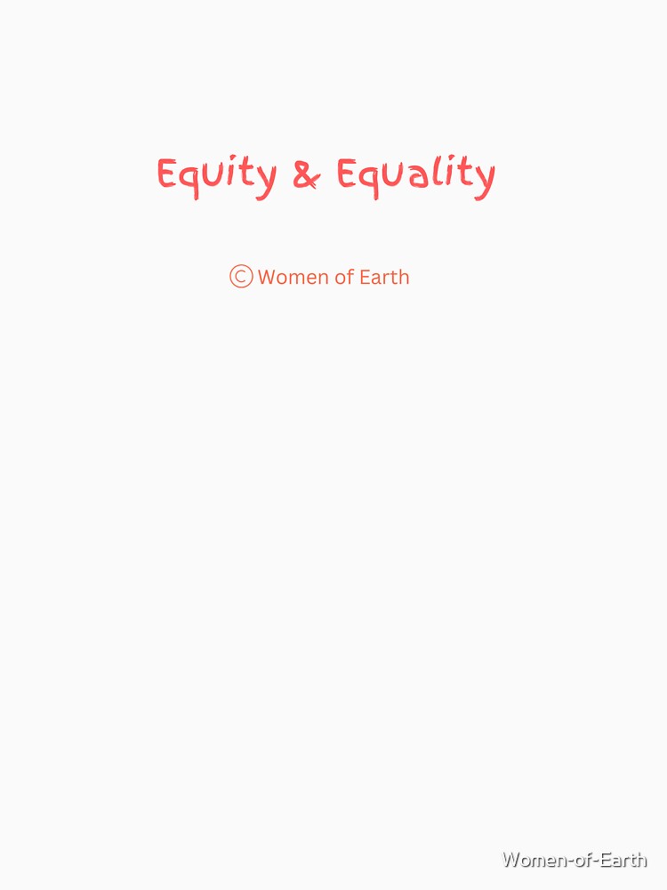 Equity & Equality by Women-of-Earth