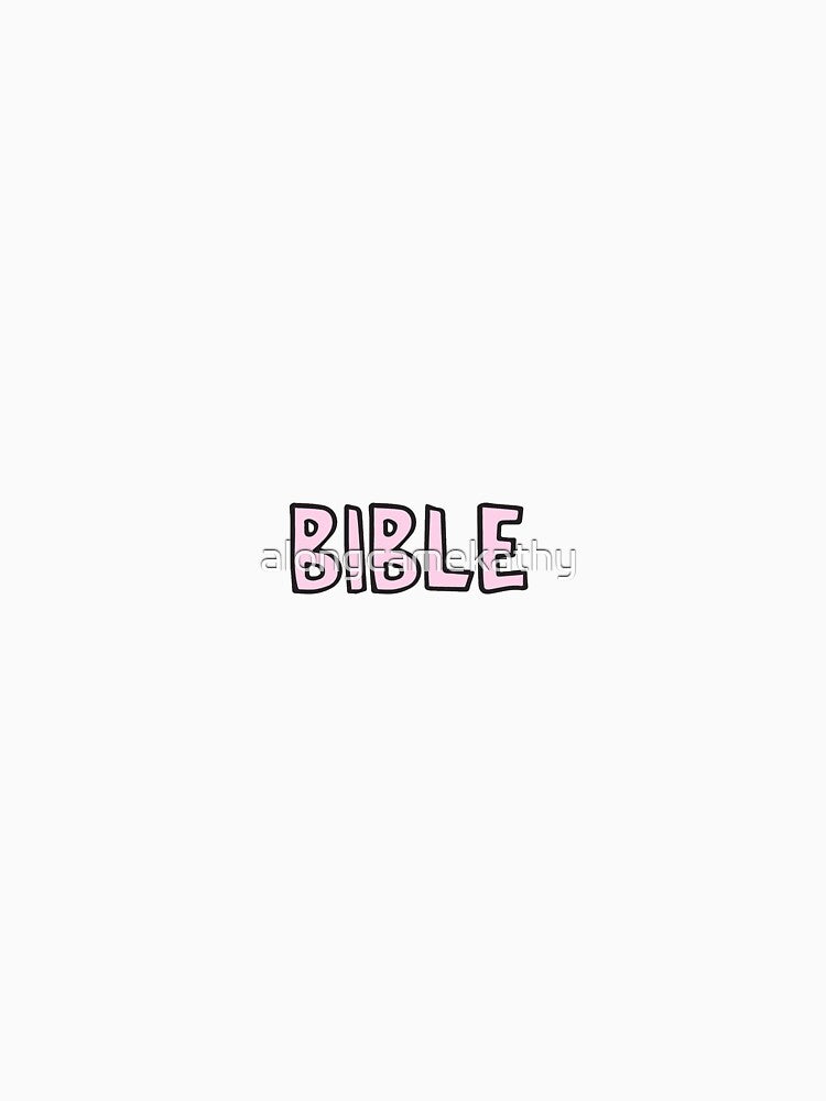 Bible - Kardashians by alongcamekathy