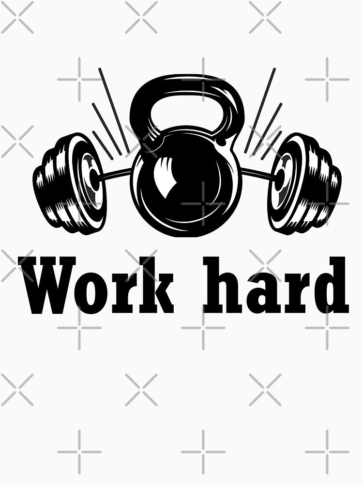 Work hard by motivation and inspiration designs