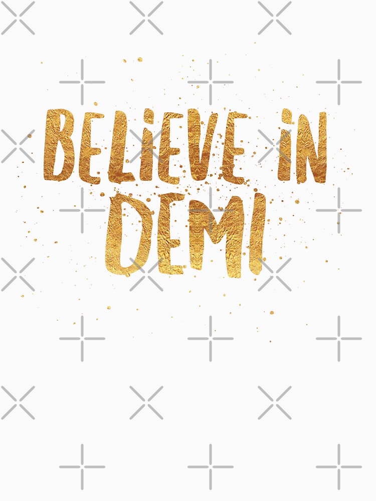 'Believe In Demi' by lovaticart
