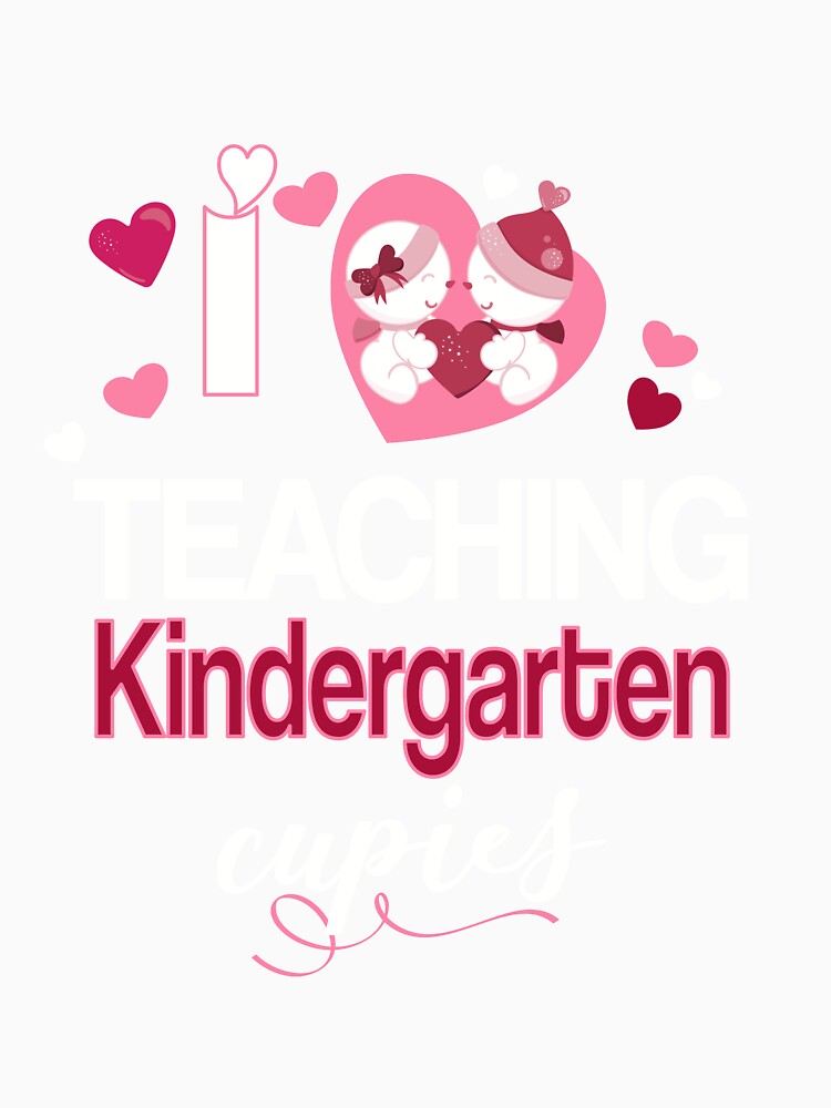 Teacher Valentine I Love Teaching Kindergarten Cupies by Sapphire Star