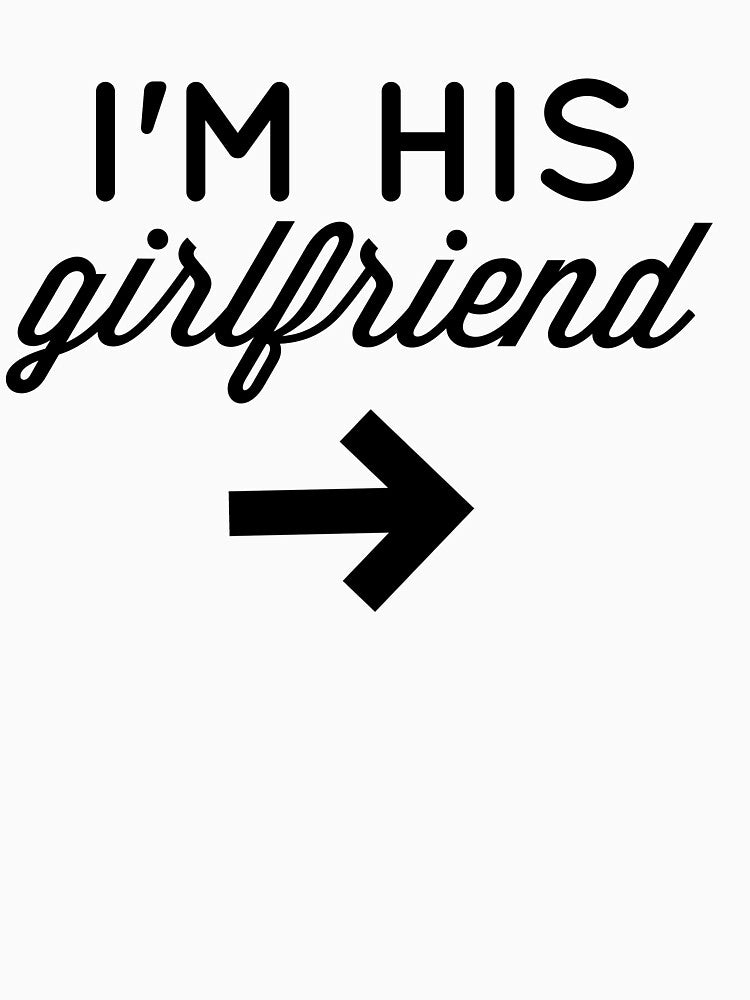 I'm His Girlfriend by Danny Slebodnick