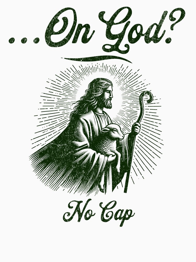 ...On God? No Cap - Gen-Z Funny Jesus Meme Design by brekotadesign