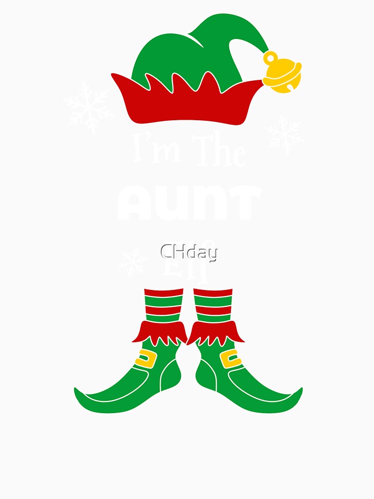 I'm the AUNT Elf Family Matching Christmas Gift by CHday