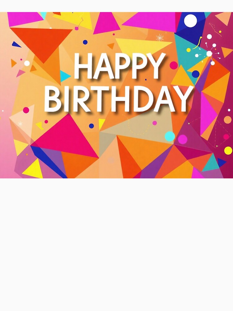 Bright Geometric Happy Birthday Card by IntelliMindDesigns