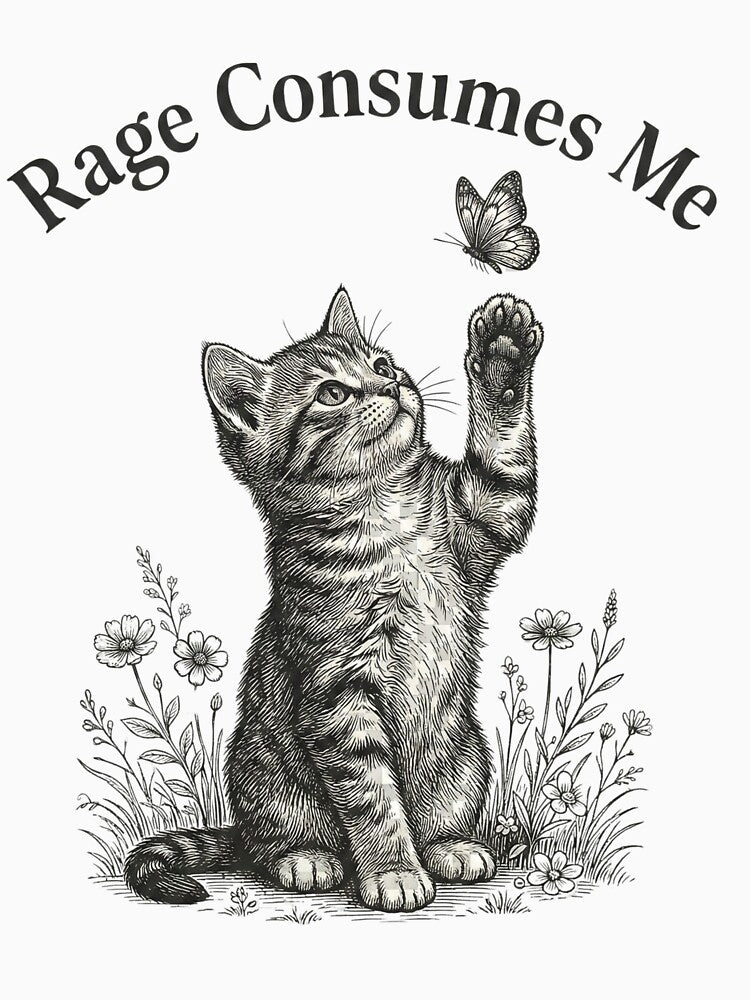 Rage Consumes Me Kitten Cat Lover Funny Sarcastic Pet Owner by Retro Rascals Co.