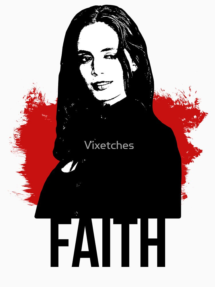 Faith Design - Red with Black Text (BtVS) by Vixetches