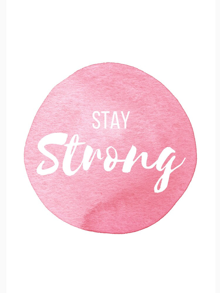stay strong by Camilia